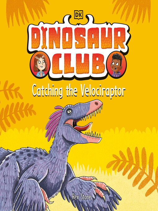 Title details for Dinosaur Club by Rex Stone - Available